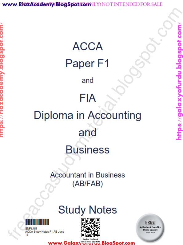 2015-ACCA-F1-STUDY NOTES - ACCOUNTANT IN BUSINESS- by KAPLAN 2015-ACCA-F1-STUDY NOTES - ACCOUNTANT IN BUSINESS- by KAPLAN