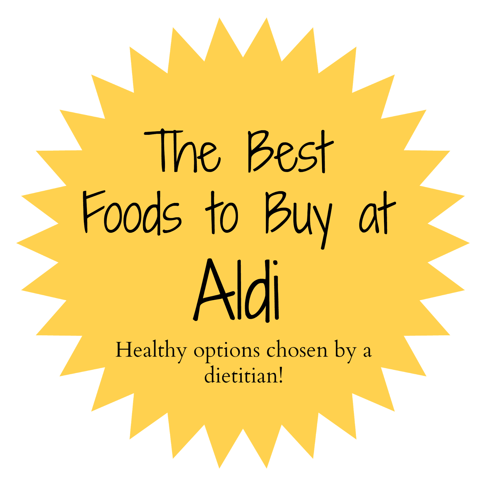 The Best Foods to Buy at Aldi- healthy options chosen by a registered dietitian