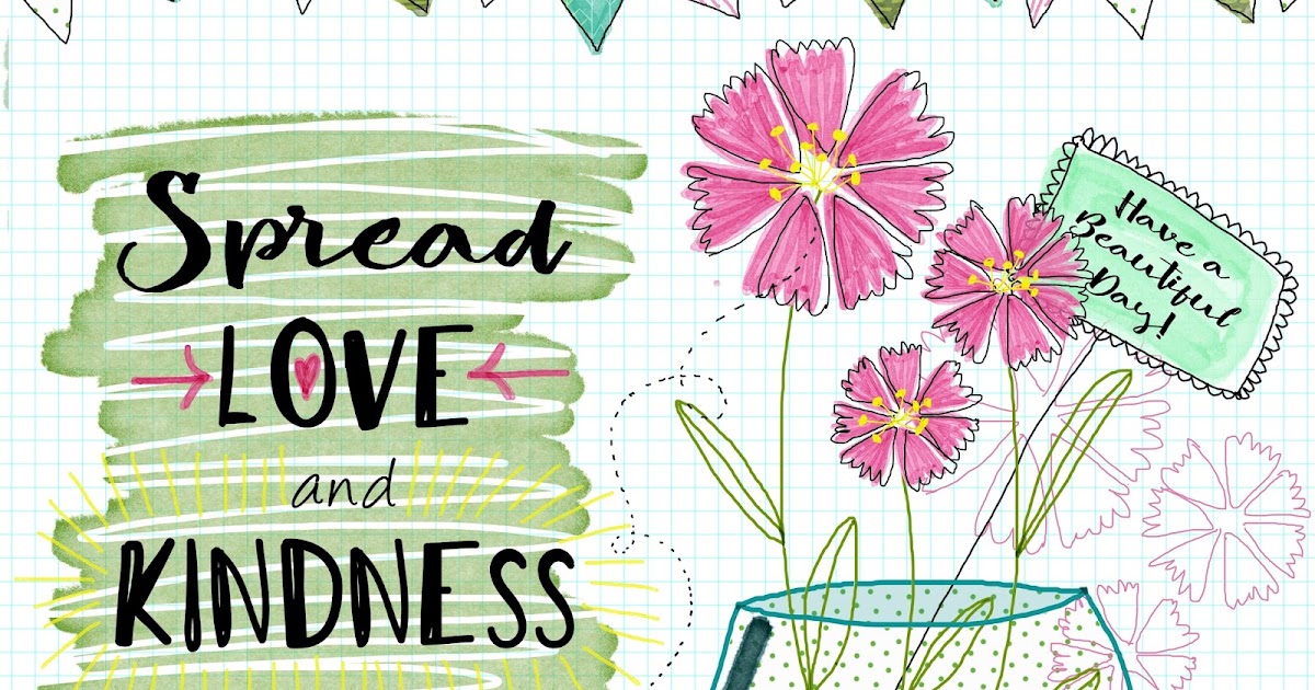 Holly Helgeson: Spread LOVE and KINDNESS