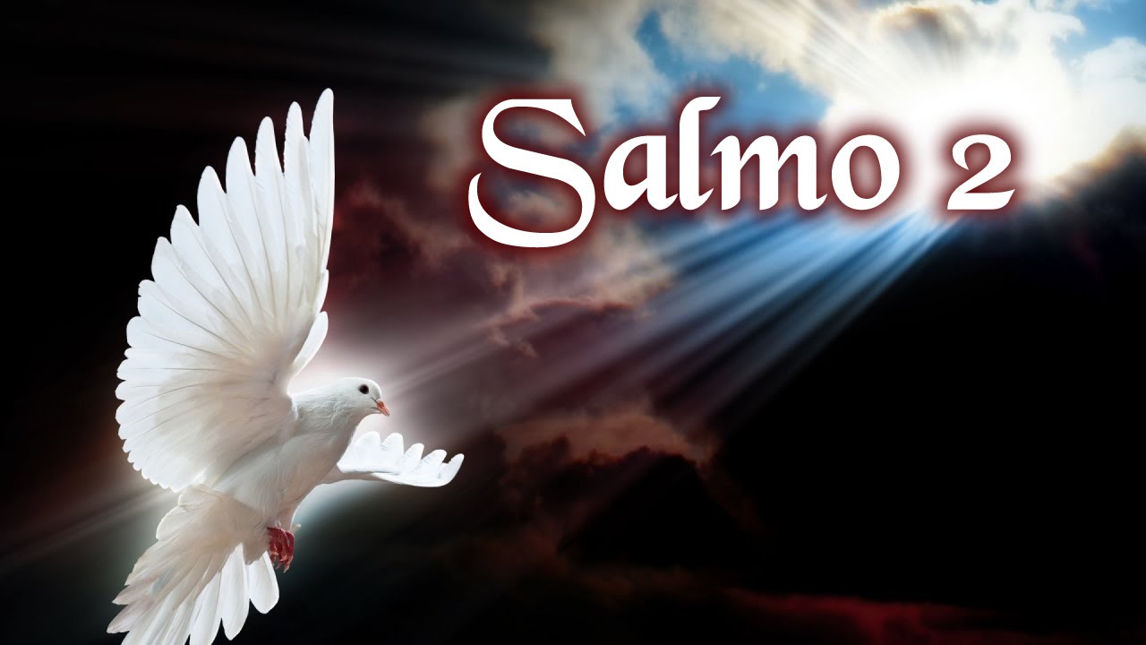salmo 2 o triunfo do reino de deus salmo 2 o triunfo do reino de deus
