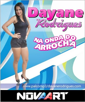 'Dayane Rodrigues - Na Onda do Arrocha'
