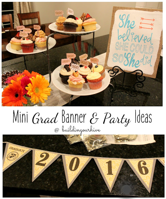Building Our Hive Graduation Decor and Printable Banners