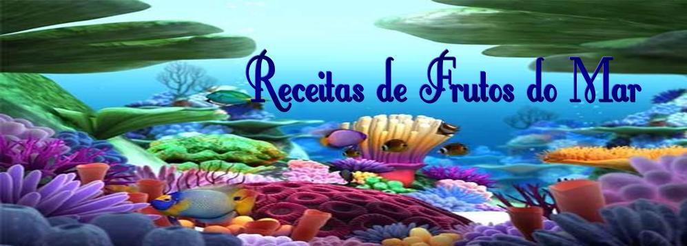 Receitas de Frutos do mar