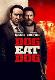 Watch Movies Dog Eat Dog (2016) Full Free Online