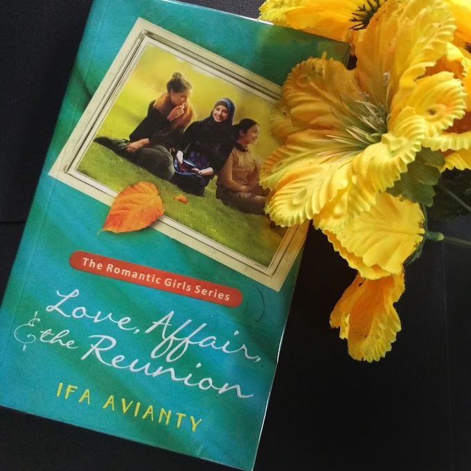 [Book Review] Love, Affair, and the Reunion by Ifa Avianty