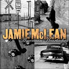 Jamie McLean: American Heartache