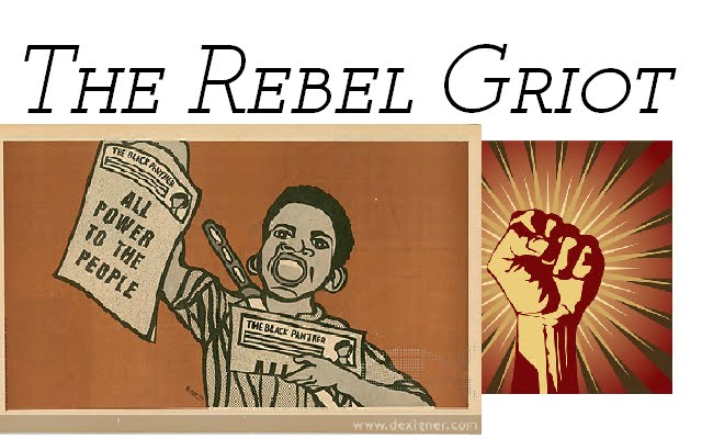 The Rebel Griot