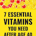 Essential Vitamins You Need After Age 40