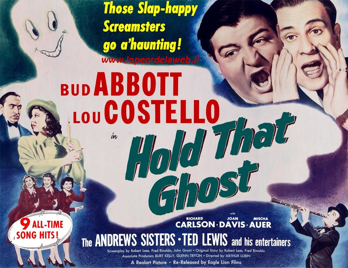 Agárrame ese Fantasma (1941 / Abbott y Costello)