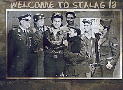 Hogan's Hero's... Welcome To Stalag 13 & the Navy!