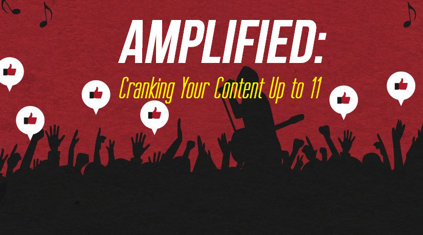 How to develop your own content amplification strategy