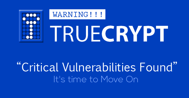TrueCrypt Encryption Software Has Two Critical Flaws: It's time to Move On