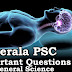 Kerala PSC - Important and Expected General Science Questions - 35