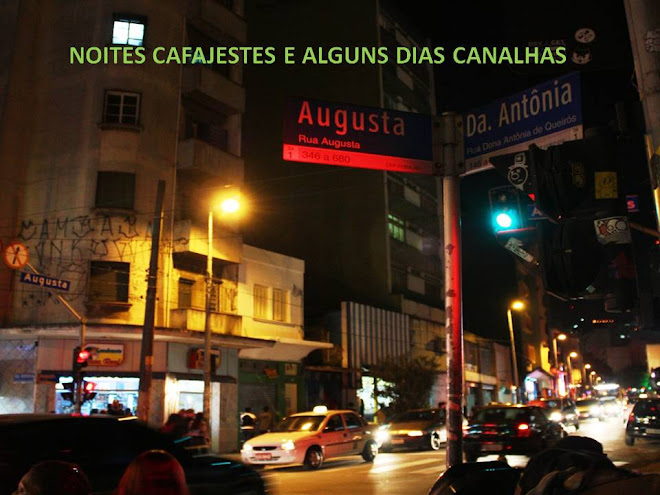 Noites Cafajestes e Alguns Dias Canalhas