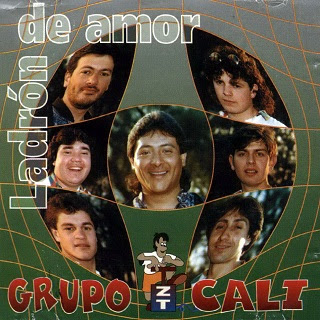 grupo cali ladron de amor