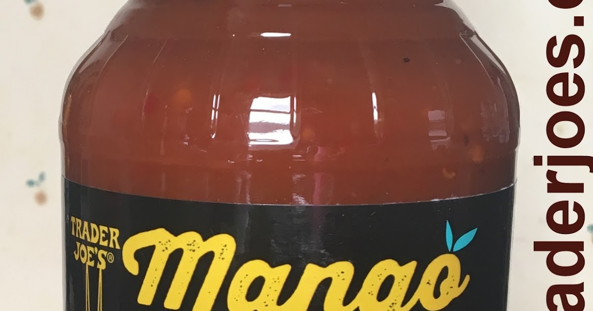 What's Good at Trader Joe's? Trader Joe's Mango Chipotle BBQ Sauce with a Hint of Salted Bourbon