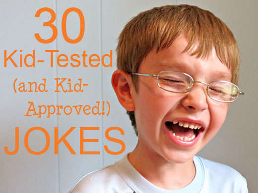 30 Kid-Approved Jokes