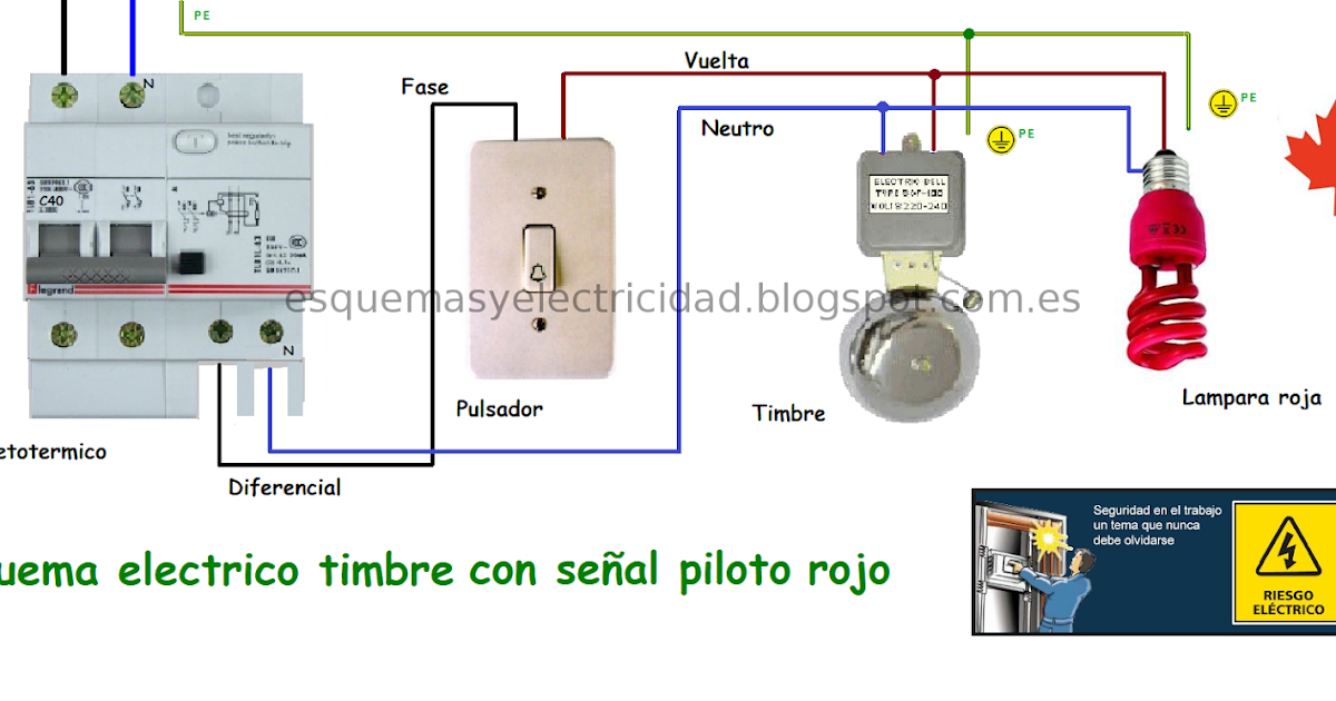 Esquemas eléctricos: Esquema eléctrico con timbre mas señal piloto rojo