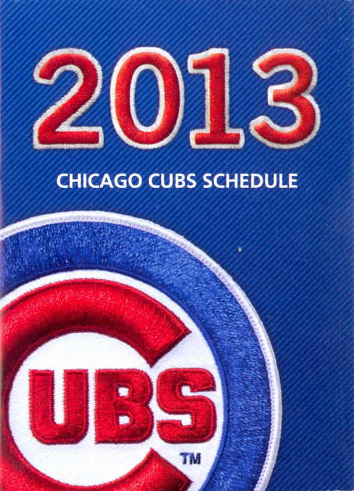 Wrigley Wax: 2013 Cubs Schedules with Players!