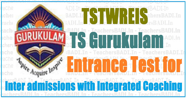 TS gurukulam entrance test 2017 Online application form /hall tickets /results TS gurukulam entrance test 2017 Online application form,hall tickets,results