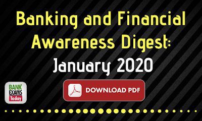Banking and Financial Awareness Digest: January 2020