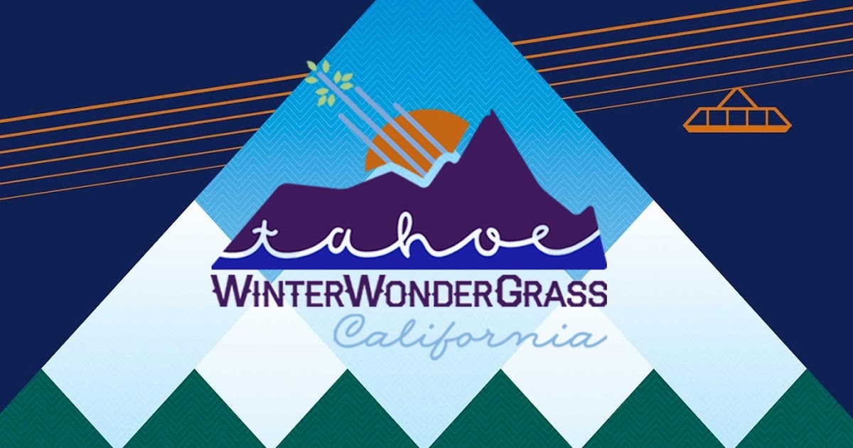 Katie Talks Tahoe Winter Wondergrass Tahoe Festival
