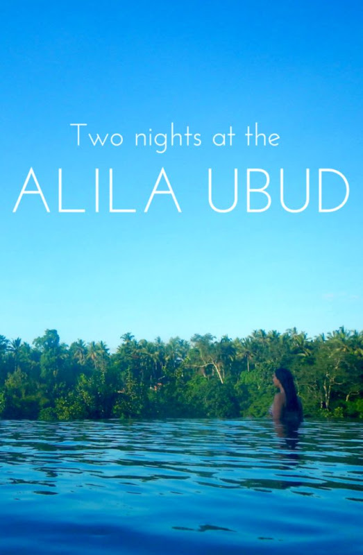 Two nights at the Alila Ubud — Across Land & Sea