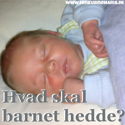 http://www.minkusinemaria.dk/2013/06/Hvad-skal-barnet-hedde-babynavne-godkendte-fornavne-gode-navne-brnenavne.html