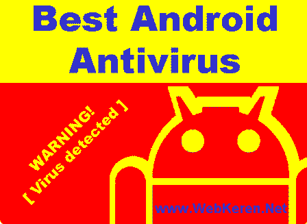 Aplikasi Antivirus Terbaik untuk Android
