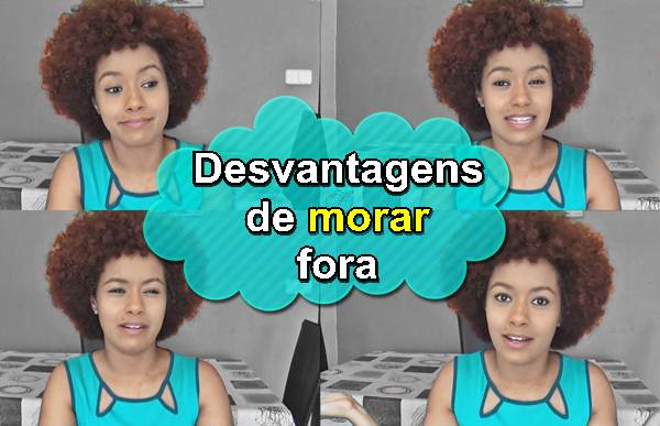 Desvantagens de morar fora viver no exterior