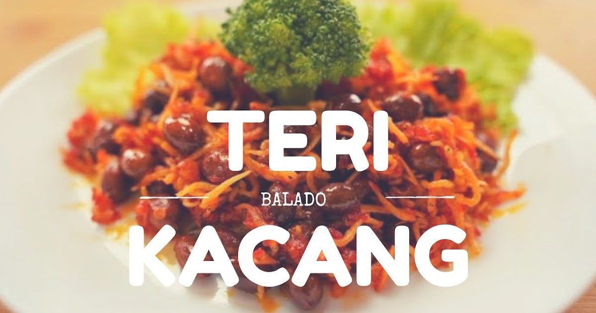 Ikan Teri Kacang Balado: Sensasi Gurih Pedas yang Menaklukkan Lidah, Kini Mudah Didapatkan Secara Online