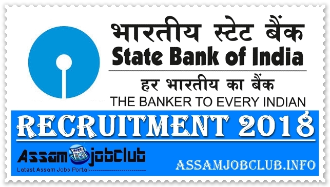 STATE BANK OF INDIA RECRUITMENT PDF DOWNLOAD STATE BANK OF INDIA RECRUITMENT PDF DOWNLOAD