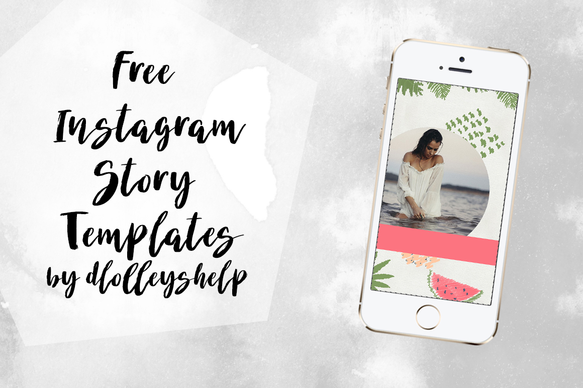 DLOLLEYS HELP: Free Instagram Story Templates