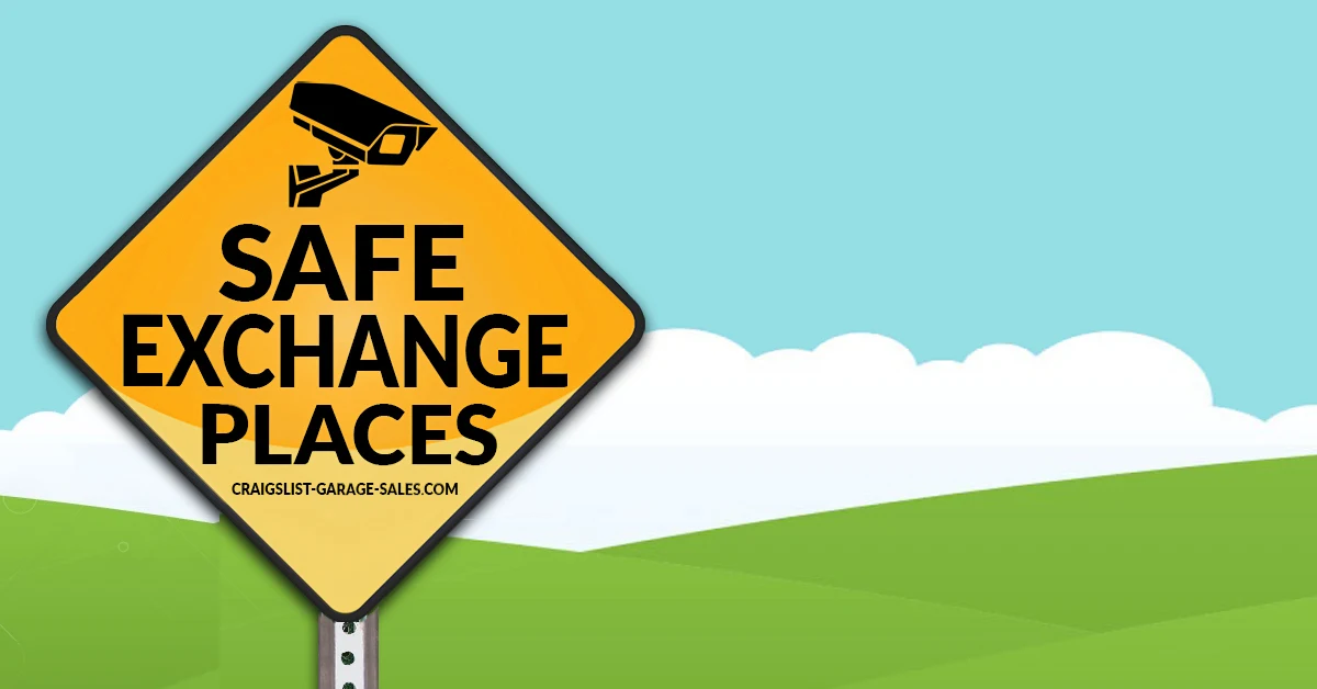 Safe Exchange Zones for Craigslist Deals Craigslist Garage Sales