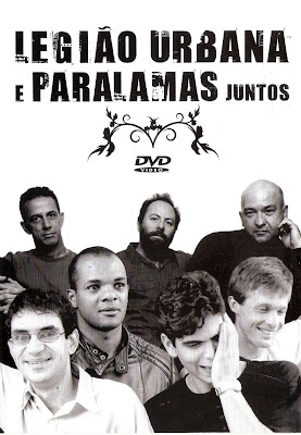 Legião Urbana e Paralamas - Juntos - DVDRip