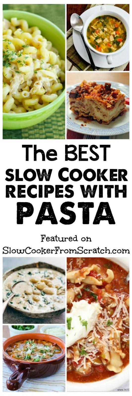 The BEST Slow Cooker Recipes with Pasta Slow Cooker or Pressure Cooker