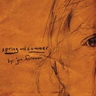 Jon Foreman: Spring & Summer