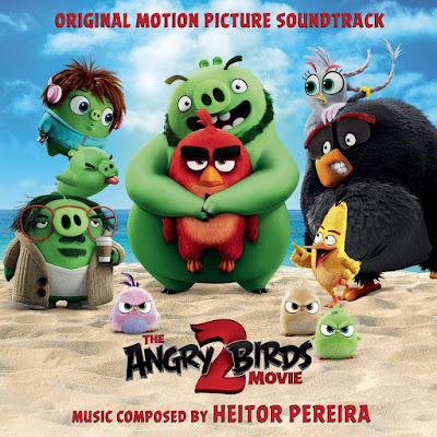 The Angry Birds Movie 2 Soundtrack Heitor Pereira