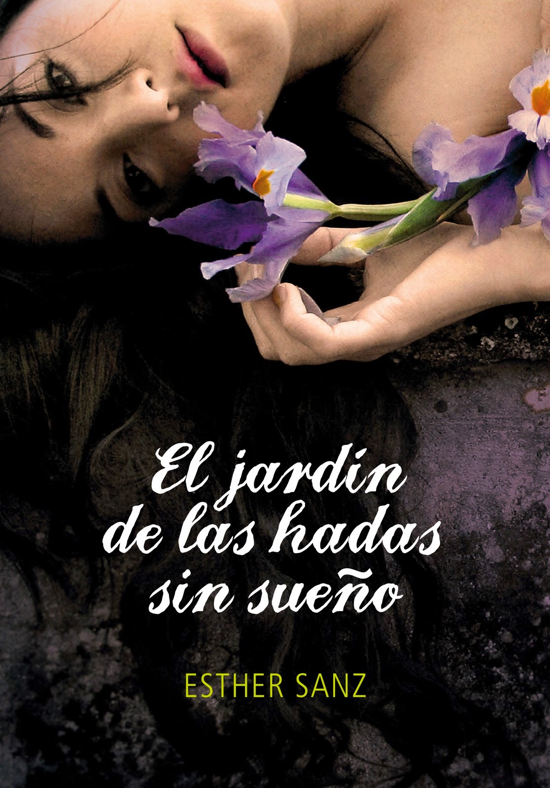 Un Lugar Para Soñar Libros Saga Bookadictas: EL JARDIN DE LAS HADAS SIN SUEÑO #2 - SAGA EL BOSQUE
