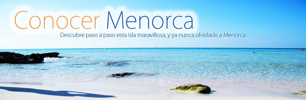 Conocer Menorca