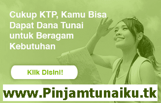 Pinjaman uang 20juta tanpa jaminan tanpa npwp tanpa uang admin terpercaya