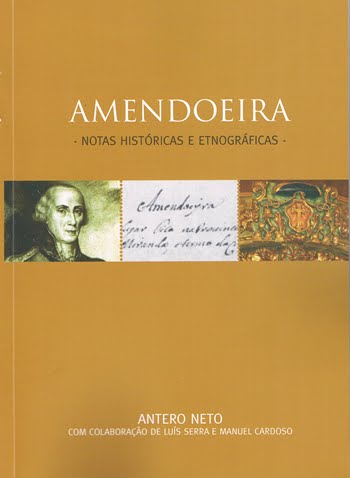 Amendoeira - Notas Históricas e Etnográficas