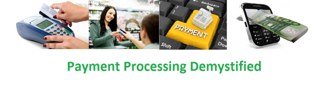 Payment Processing Demystified