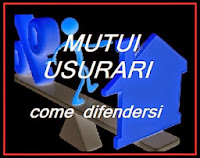 mutui a tasso di usura, come difendersi rimborsi e tutele per mutui e finanziamenti usurari