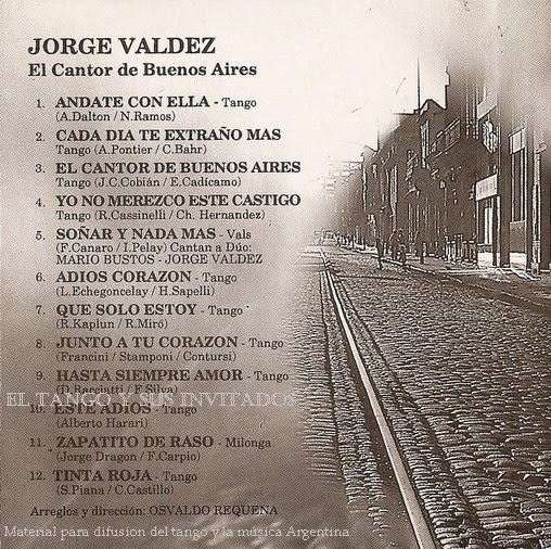 El Tango Y Sus Invitados Jorge Valdez Con La Orquesta De Osvaldo Requena Y La Participacion Especial De Mario Bustos El Cantor De Buenos Aires el tango y sus invitados jorge valdez