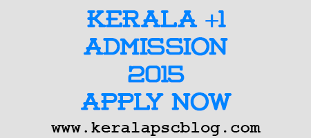 Kerala Plus One Admission 2015 Online Registration