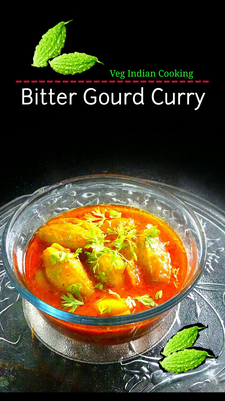 Veg Indian Cooking Bitter Gourd Curry