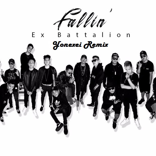 EX BATTALION - FALLIN' (YONEXEI REMIX)