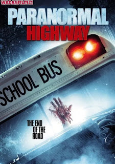 Paranormal Highway (2018)