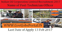 Indian Oil Corporation Limited Recruitment 2017� 89 Technician Apprentice Officer Post